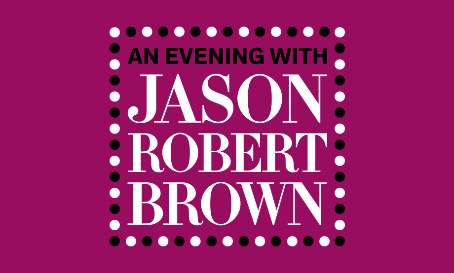 An Evening with Jason Robert Brown