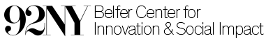 92NY Belfer Center for Innovation and Social Impact