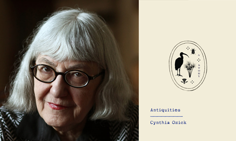 Cynthia Ozick: <em>Antiquities</em>