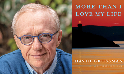 David Grossman: <em>More Than I Love My Life</em>