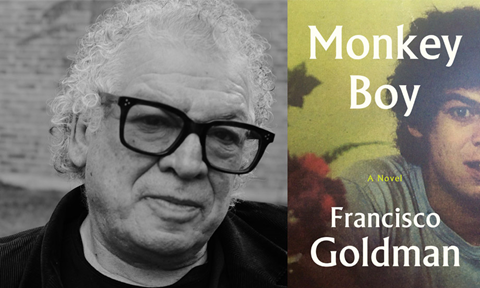 Francisco Goldman: <em>Monkey Boy</em>