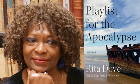 Rita Dove: Playlist for the Apocalypse