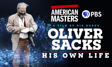 PBS’ <em>American Masters</em> — <em>Oliver Sacks: His Own Life</em>