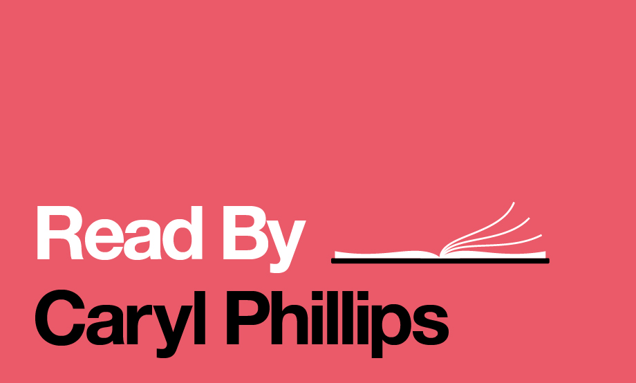 Read By: Caryl Phillips